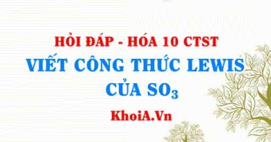 Viết công thức LEWIS của SO3 (Sulfur Trioxide Lewis structure) hướng dẫn từng bước, chi tiết, dễ hiểu - Hỏi đáp Hóa 10